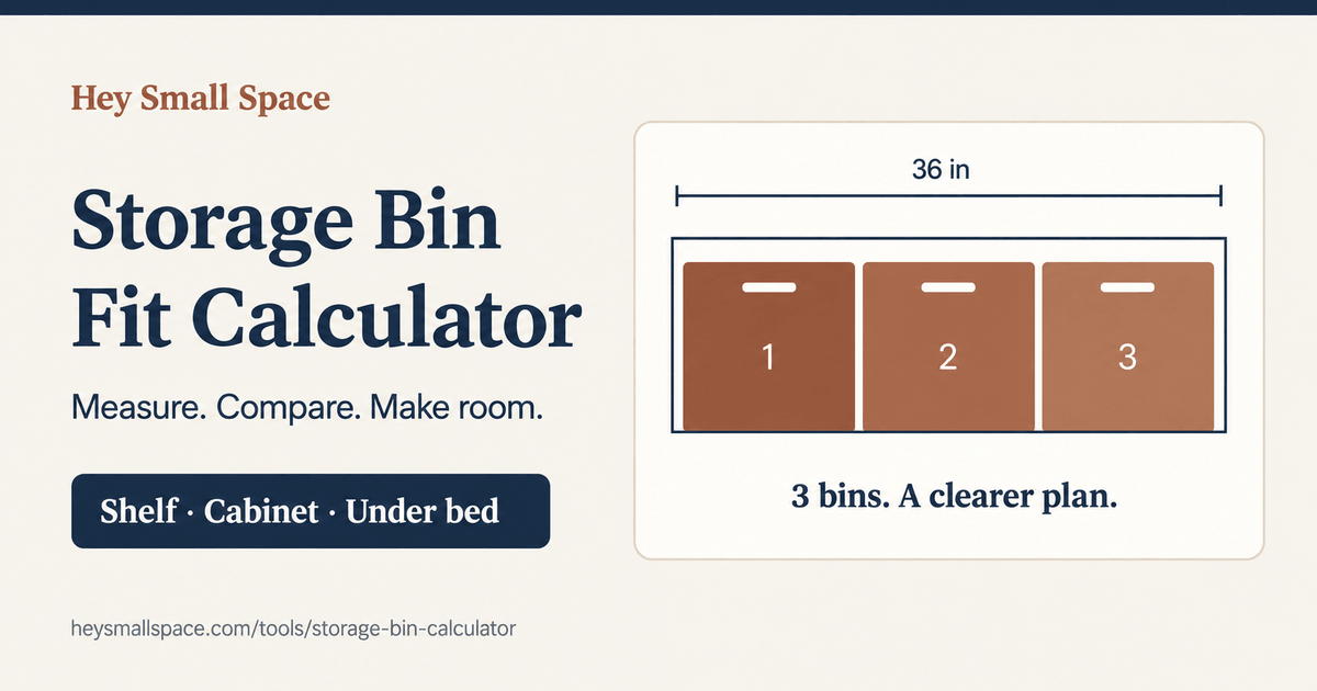 Hey Small Space storage bin calculator, with three clay-colored bins centered on a shelf.